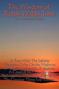 The Wisdom of Ralph Waldo Trine - Paperback