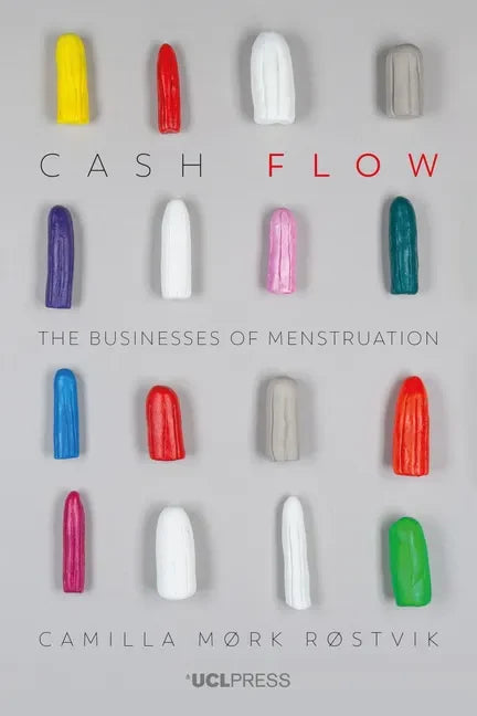 Cash Flow: The Businesses of Menstruation - Paperback