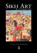 Sikh Art and Literature - Paperback