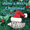 Juno's Merry Christmas - Paperback