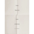 The Truth of the Cross - Paperback