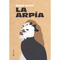 La Arpía - Hardcover