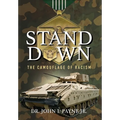 Stand Down - Hardcover