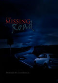 The Missing Road - Hardcover