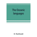 The Oceanic languages, their grammatical structure, vocabulary, and origin - Paperback