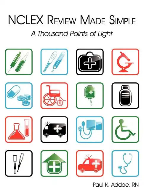 NCLEX Review Made Simple: A Thousand Points of Light - Paperback