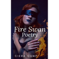 Fire Swan Poetry - Paperback