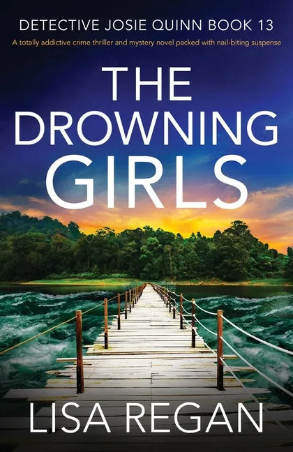 The Drowning Girls: A totally addictive crime thriller and mystery novel packed with nail-biting suspense - Paperback