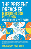 The Present Preacher - Paperback