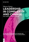 Leadership in Complexity and Change: For a World in Constant Motion - Paperback