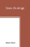 Cicero. On old age - Paperback