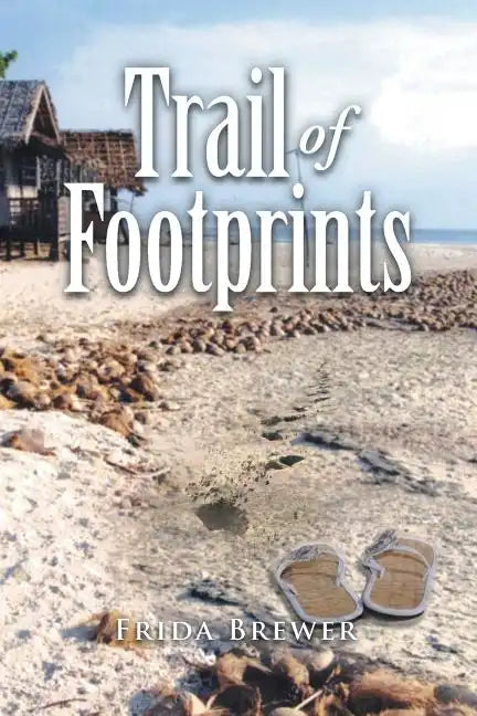 Trail of Footprints - Paperback