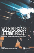 Working-Class Literature(s): Historical and International Perspectives - Paperback
