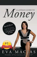 A Latina's Guide to Money - Paperback