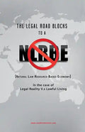 The Legal Roadblocks to a NLRBE: In the case of Legal Reality V.s Lawful Living - Paperback