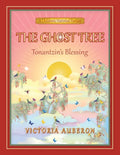 The Ghost Tree: Tonantzin's Blessing - Paperback