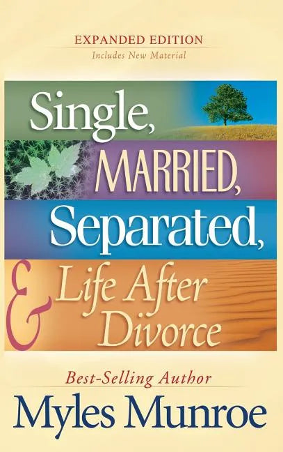 Single, Married, Separated, and Life After Divorce - Hardcover