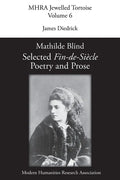 Mathilde Blind: Selected Fin-de-Siècle Poetry and Prose - Paperback