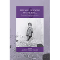 The Nazi Genocide of the Roma: Reassessment and Commemoration - Paperback