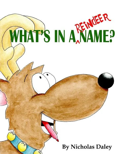 What's in a Reindeer Name? - Paperback