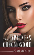 The Happiness Chromosome - Paperback