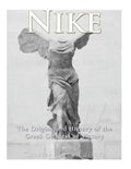 Nike: The Origins and History of the Greek Goddess of Victory - Paperback