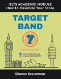 Target Band 7: IELTS Academic Module - How to Maximize Your Score (Fourth Edition) - Paperback