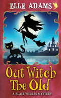 Out Witch the Old - Paperback