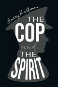 The Cop and the Spirit - Paperback
