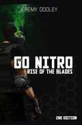 Go Nitro: Rise of the Blades - Paperback