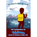 The Psychology of Pokémon: The Power to Catch 'em All - Paperback