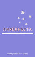 Imperfecta - Paperback