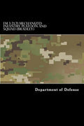 FM 3-21.71 Mechanized Infantry Platoon and Squad (Bradley) - Paperback