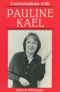 Conversations with Pauline Kael - Paperback