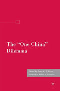 The "one China" Dilemma - Paperback