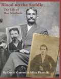 Blood on the Saddle: The Life of Doc Scurlock - Paperback