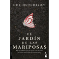 El Jardín de Las Mariposas (Novela Negra) / The Butterfly Garden (Noir) - Paperback