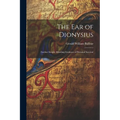 The Ear of Dionysius: Further Scripts Affording Evidence of Personal Survival - Paperback