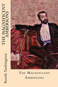 The Magnificent Ambersons - Paperback