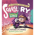 The Everyday Adventures of Savvy & Ry: Strong Boys Dance - Hardcover