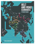 Belt and Road Economics: Opportunities and Risks of Transport Corridors - Paperback