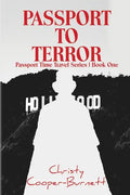 Passport to Terror: A Time Travel Adventure - Paperback