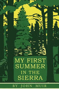 My First Summer in the Sierra: Illustrated Edition - Paperback