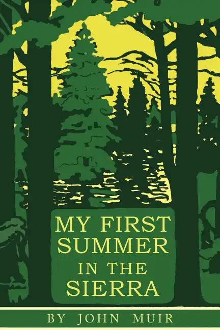 My First Summer in the Sierra: Illustrated Edition - Paperback