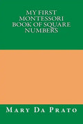 My First Montessori Book of Square Numbers - Paperback