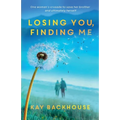 Losing You, Finding Me - Paperback
