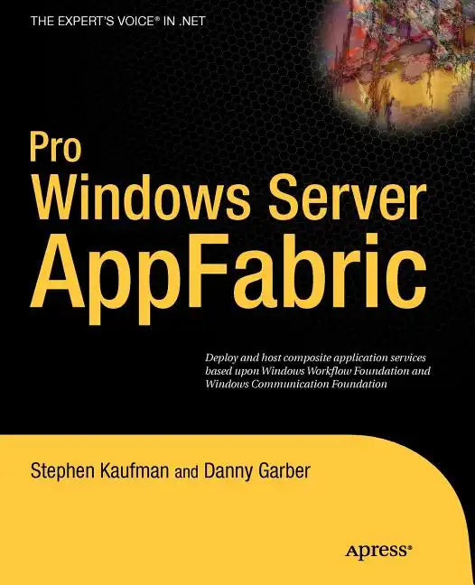 Pro Windows Server AppFabric - Paperback