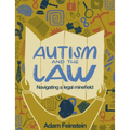 Autism and the Law: Navigating a Legal Minefeild - Paperback