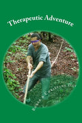 Therapeutic Adventure: 64 activities for therapy outdoors - Paperback