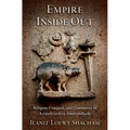 Empire Inside Out: Religion, Conquest, and Community in Kṛṣṇadevarāya's Āmuktamālyada - Hardcover